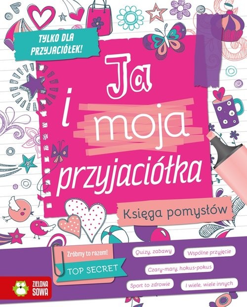 okładka Ja i moja przyjaciółka książka | Aniela Cholewińska-Szkolik