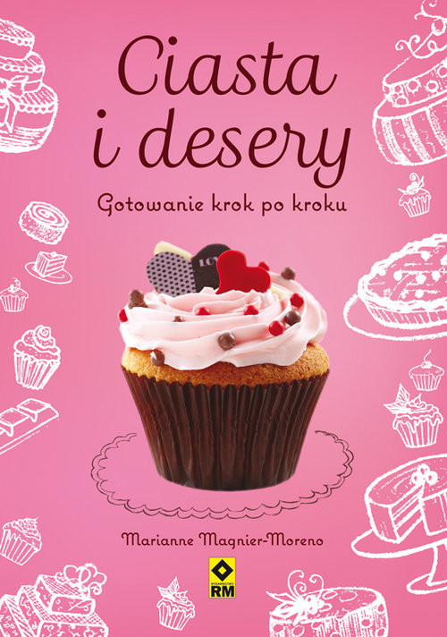 okładka Ciasta i desery Gotowanie książka | Marianne Magnier-Moreno