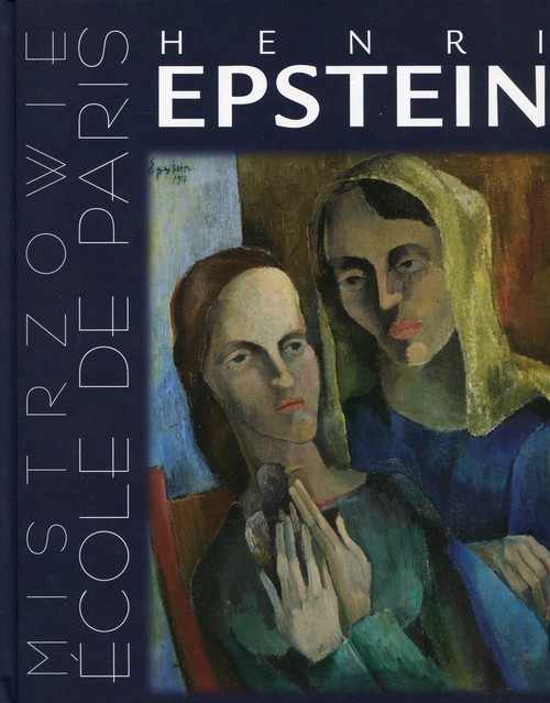 okładka Henri Epstein Ecole de Paris książka | Artur Winiarski