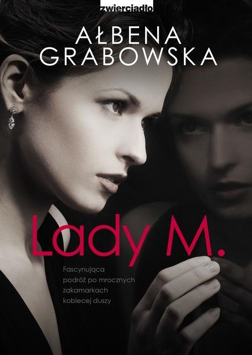 okładka Lady M. książka | Ałbena Grabowska