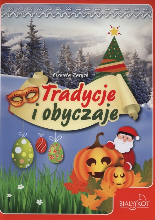 okładka Tradycje i obyczaje książka | Elżbieta Zarych