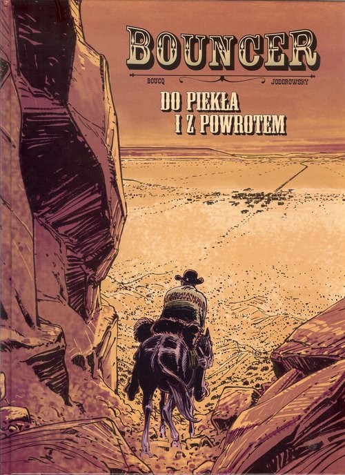 okładka Bouncer Do piekla i z powrotem książka | Alexandro Jodorowsky