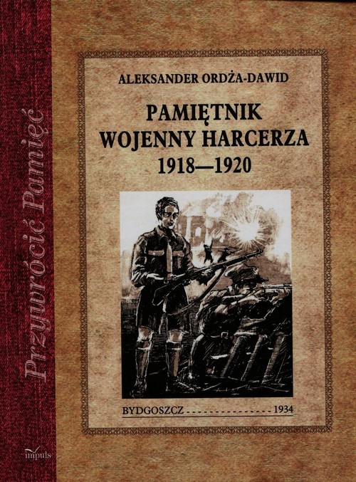 okładka Pamiętnik wojenny harcerza 1918-1920 książka | Aleksander Ordża-Dawid