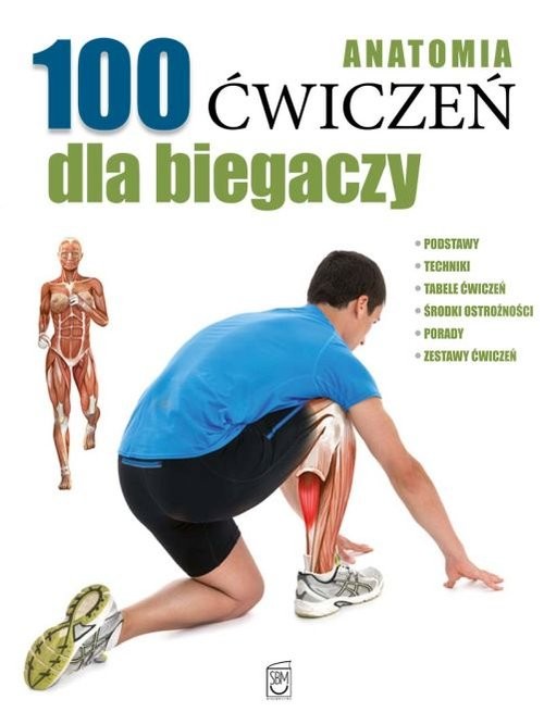 okładka Anatomia 100 ćwiczeń dla biegaczy książka | Seijas Guillermo