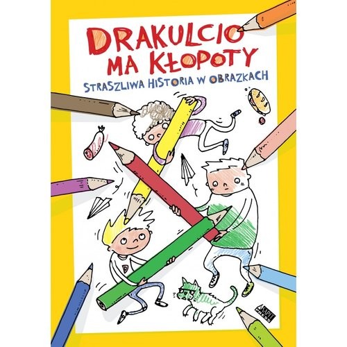 okładka Drakulcio ma kłopoty Straszliwa historia w obrazkach Straszliwa historia w obrazkach książka | Magdalena Pinkwart, Sergiusz Pinkwart