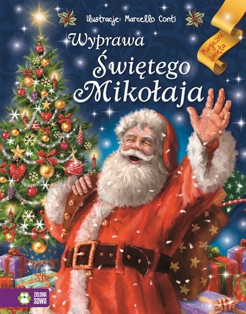 okładka Wyprawa Świętego Mikołaja książka | Opracowanie zbiorowe