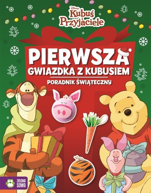 okładka Kubuś i Przyjacielie Pierwsza gwiazdka z Kubusiem Poradnik świąteczny książka