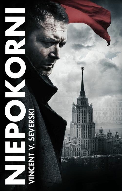 okładka Niepokorni książka | Vincent V. Severski