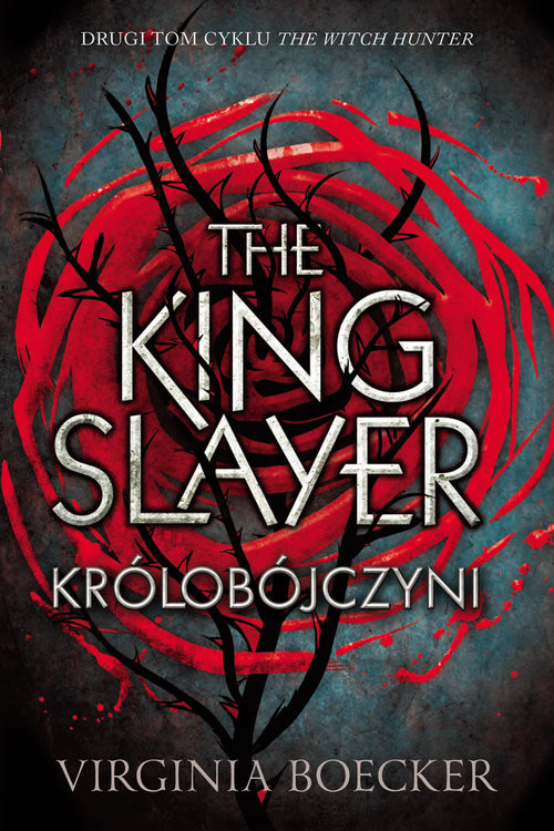 okładka The King Slayer Królobójczyni książka | Virginia Boecker