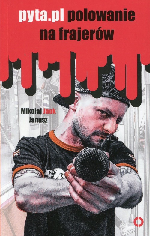 okładka Pyta pl polowanie na frajerów książka | Janusz MikołajJaok