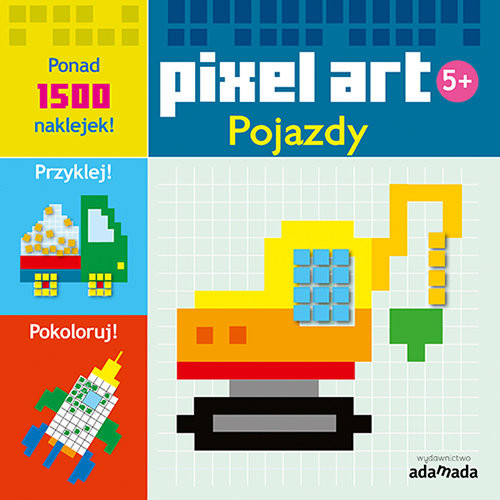 okładka Pixel art Pojazdy książka | Opracowanie zbiorowe