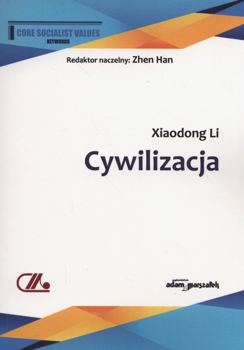 okładka Cywilizacja książka | Xiaodong Li
