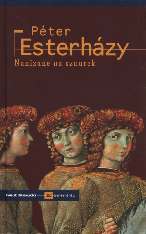 okładka Nanizane na sznurek książka | Esterhazy Peter