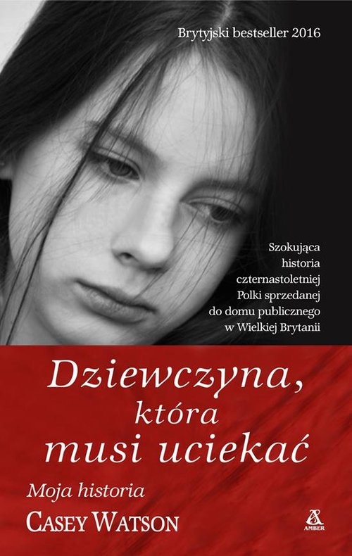 okładka Dziewczyna, która musi uciekać książka | Casey Watson
