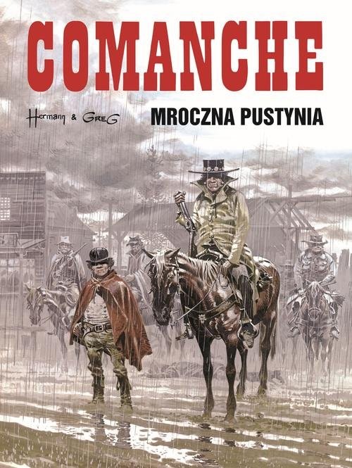 okładka Comanche 5 Mroczna pustynia książka | Greg, Hermann Huppen