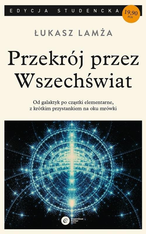 okładka Przekrój przez wszechświat książka | Łukasz Lamża
