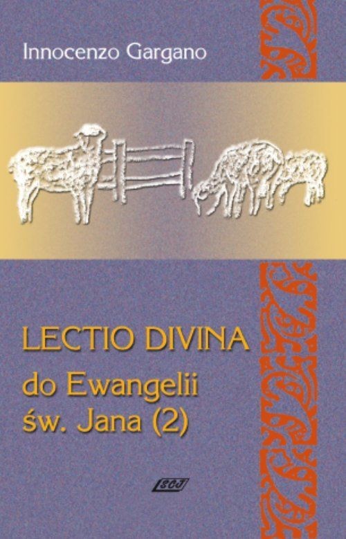 okładka Lectio Divina 7 Do Ewangelii Św Jana 2 książka | Innocenzo Gargano