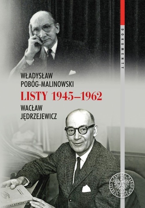 okładka Władysław Pobóg-Malinowski, Wacław Jędrzejewicz, Listy 1945-1962 książka