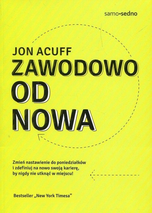 okładka Zawodowo od nowa książka | Jon Acuff