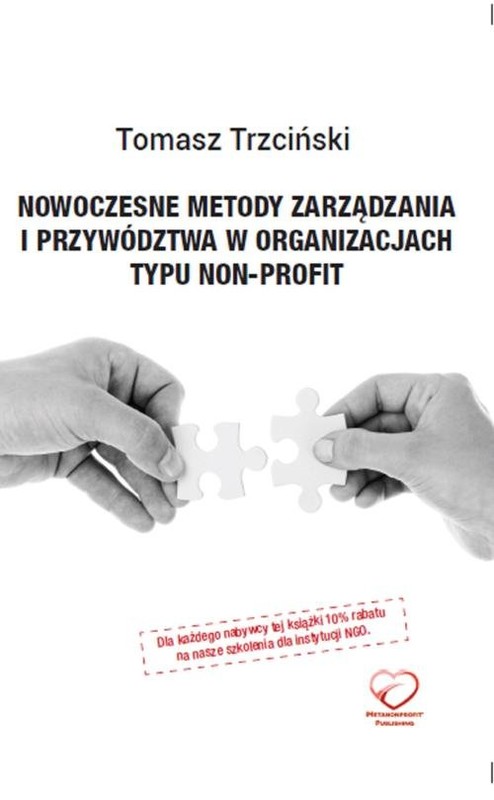 okładka Nowoczesne metody zarządzania i przywództwa w organizacjach typu non-profit książka | Trzciński Tomasz