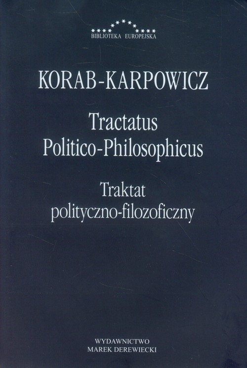 okładka Tractatus Politico-Philosophicus Traktat polityczno-filozoficzny książka | Korab-Karpowicz JulianW.