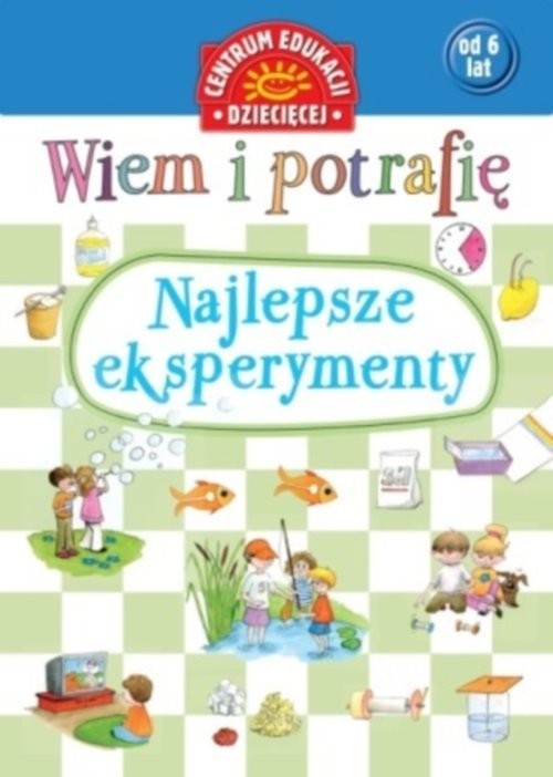 okładka Wiem i potrafię Najlepsze eksperymenty książka