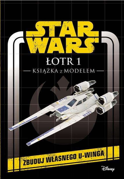 okładka Star Wars Łotr 1 Książka z modelem książka