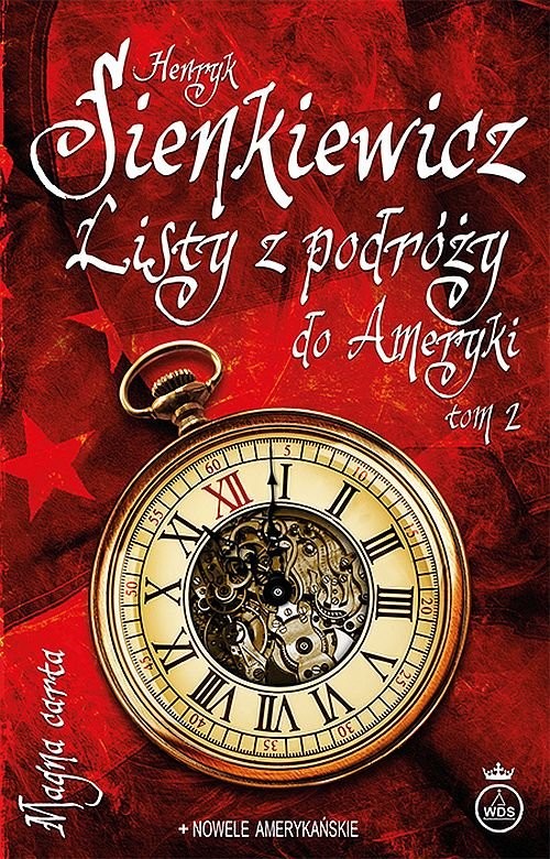okładka Listy z podróży do Ameryki Tom 2 książka | Henryk Sienkiewicz