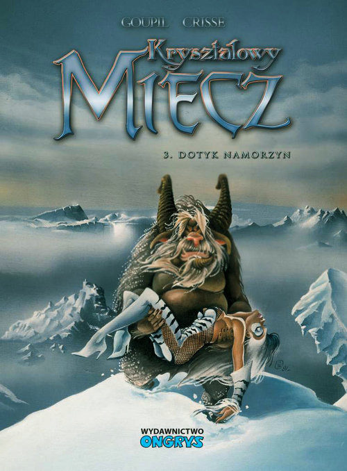 okładka Kryształowy miecz 3 Dotyk namorzyn książka | Jacky Goupil
