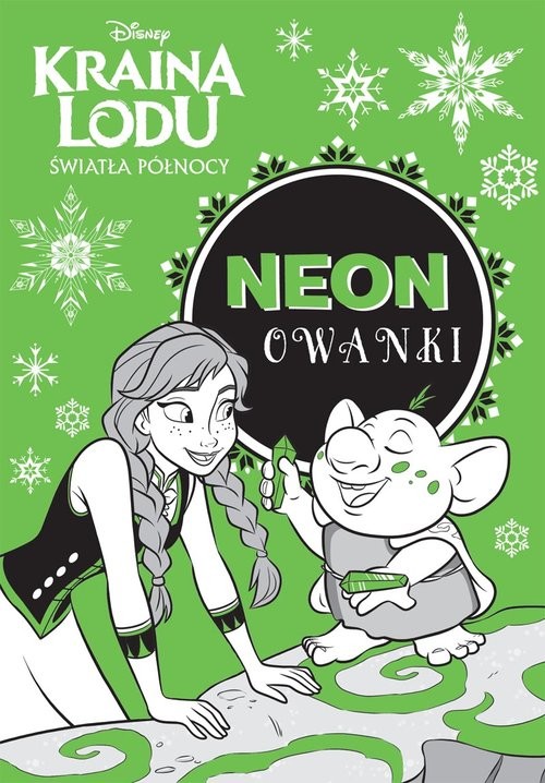 okładka Kraina Lodu Światła Północy Neonowanki książka | Opracowanie zbiorowe