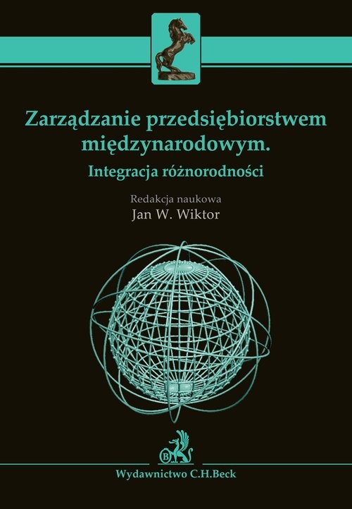 okładka Zarządzanie przedsiębiorstwem międzynarodowym Integracja różnorodności książka | Witkor Jan