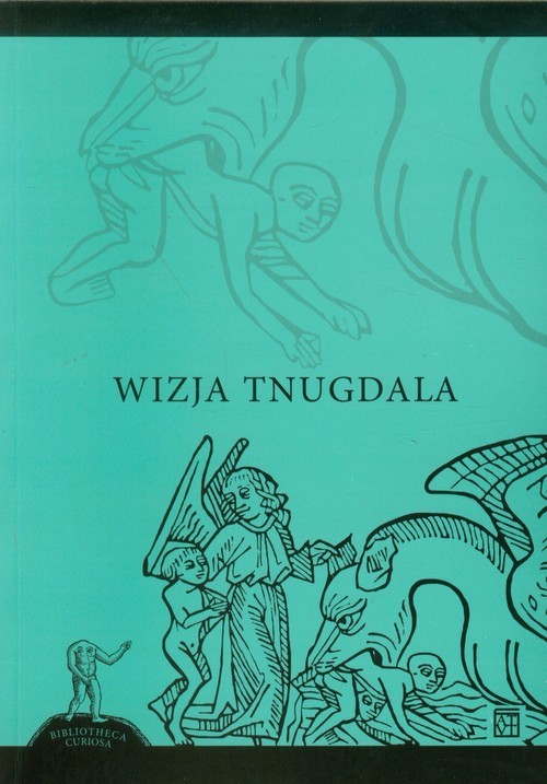 okładka Wizja Tnugdala książka | Jacek Sokolski