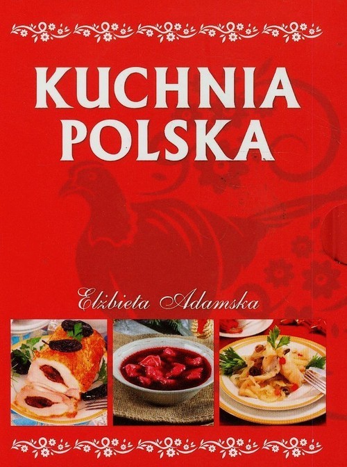 okładka Kuchnia polska + etui książka | Elżbieta Adamska