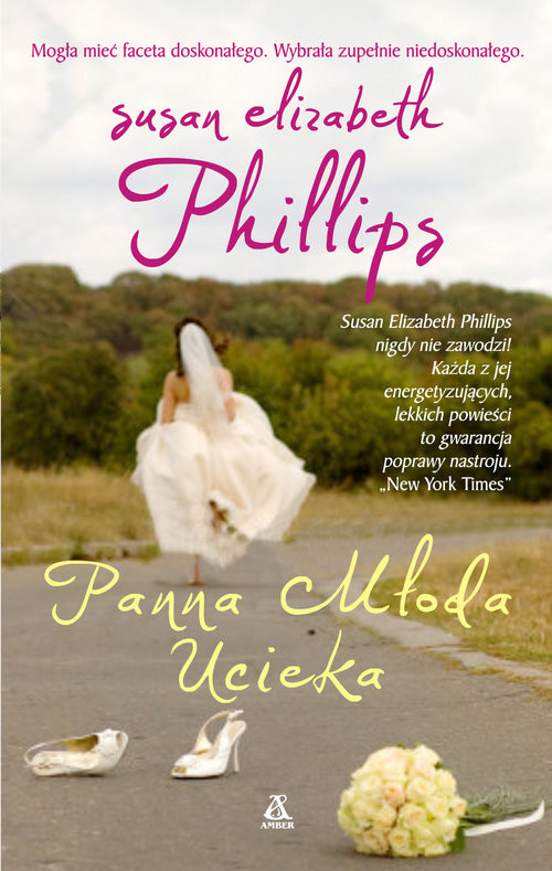 okładka Panna młoda ucieka książka | Phillips SusanElizabeth