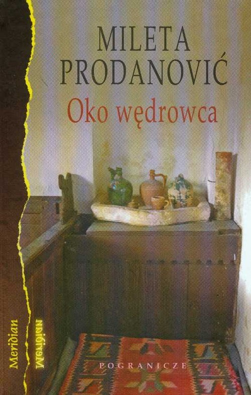 okładka Oko wędrowca Notatki z podróży książka | Prodanovic Mileta
