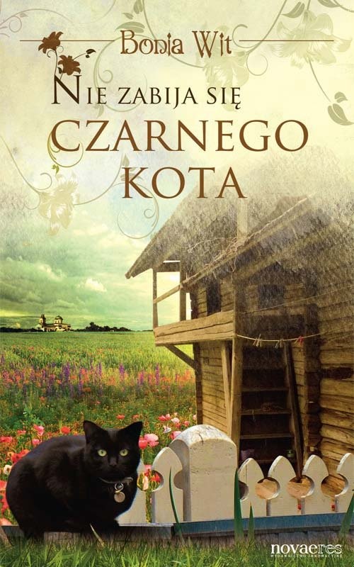 okładka Nie zabija się czarnego kota książka | Bonia Wit