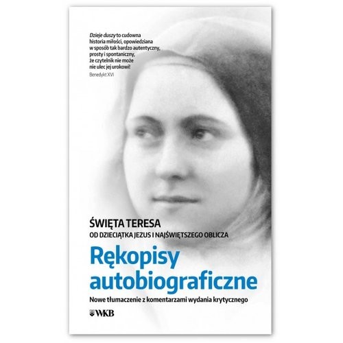 okładka Rękopisy autobiograficzne Nowe tłłumaczenie z komentarzami wydania krytycznego książka | Praca Zbiorowa