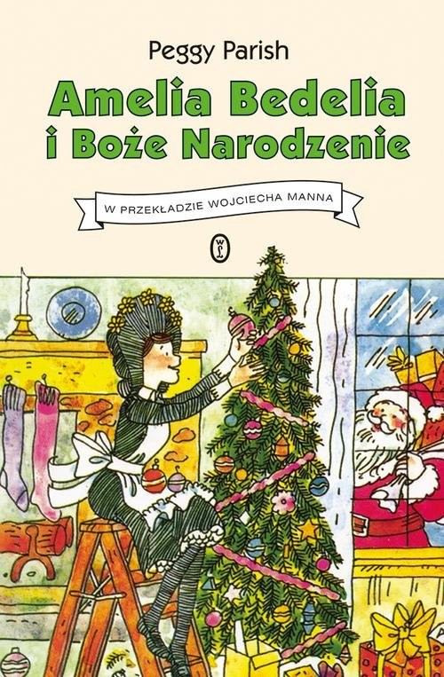 okładka Amelia Bedelia i Boże Narodzenie książka | Parish Peggy