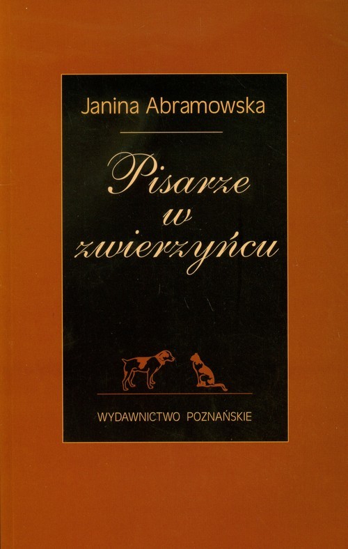 okładka Pisarze w zwierzyńcu książka | Abramowska Janina
