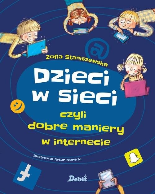 okładka Dzieci w sieci czyli dobre maniery w internecie książka | Zofia Staniszewska