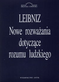 okładka Nowe rozważania dotyczące rozumu ludzkiego książka | Gottfried Wilhelm Leibniz