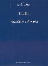 okładka Powołanie człowieka książka | Fichte
