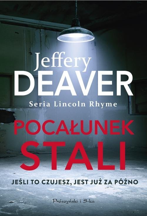 okładka Pocałunek stali książka | Jeffery Deaver