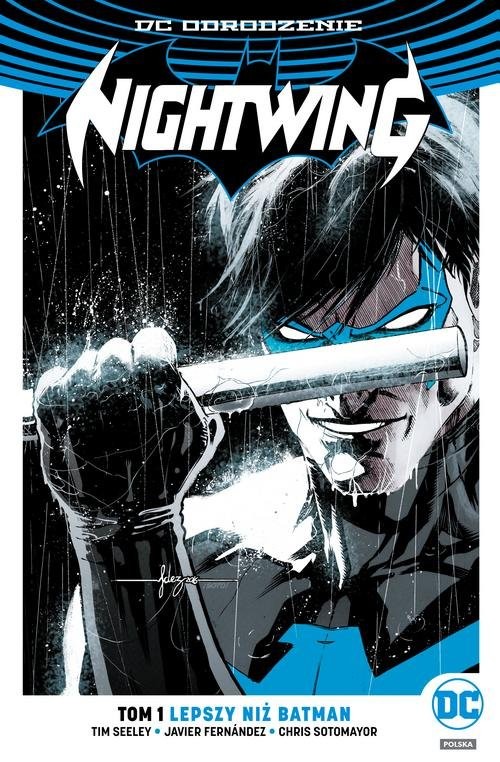 okładka Nightwing Tom 1 Lepszy niż Batman książka | Javier Fernández