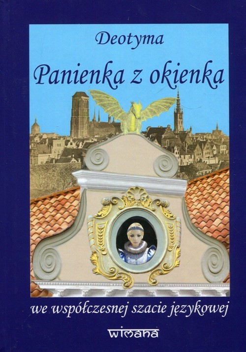 okładka Panienka z okienka we współczesnej szacie językowej książka | Deotyma