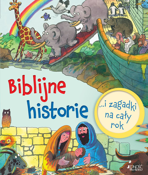 okładka Biblijne historie i zagadki na cały rok książka | Graham Round, Sally AnnWright
