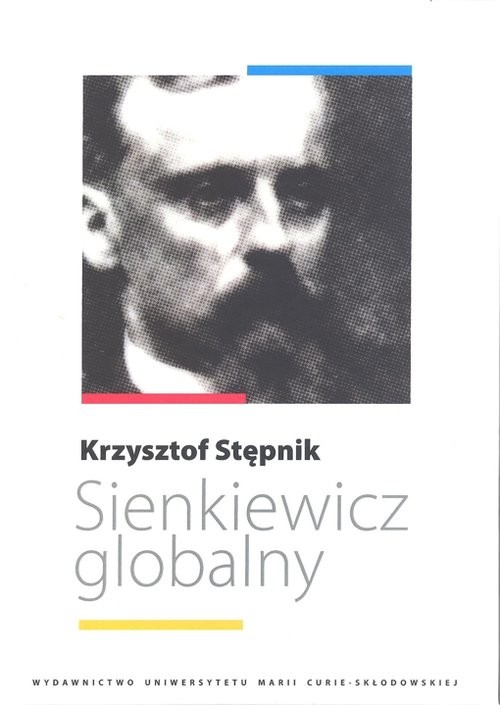 okładka Sienkiewicz globalny książka | Stępnik Krzysztof