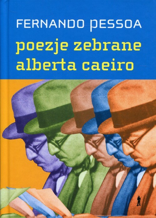 okładka Poezje zebrane Alberta Caeiro książka | Pessoa Fernando