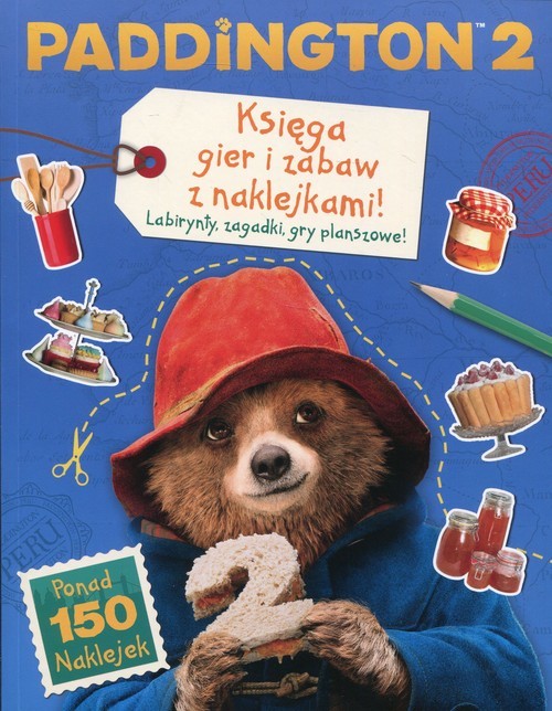 okładka Paddington 2 Księga gier i zabaw z naklejkami Labirynty, zagadki, gry planszowe książka | Opracowanie zbiorowe