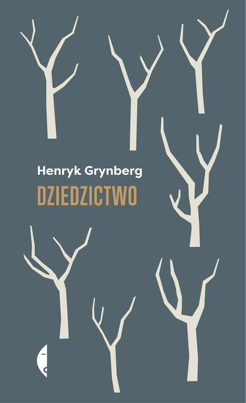 okładka Dziedzictwo książka | Henryk Grynberg